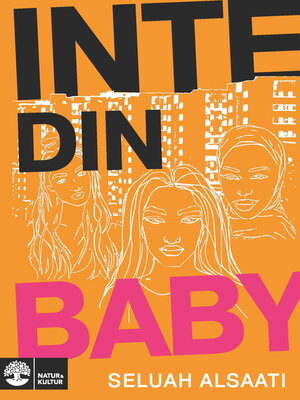 cover image of Inte din baby